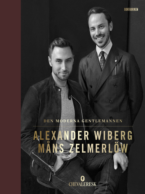 Titeldetaljer för Den moderna gentlemannen av Måns Zelmerlöw - Tillgänglig